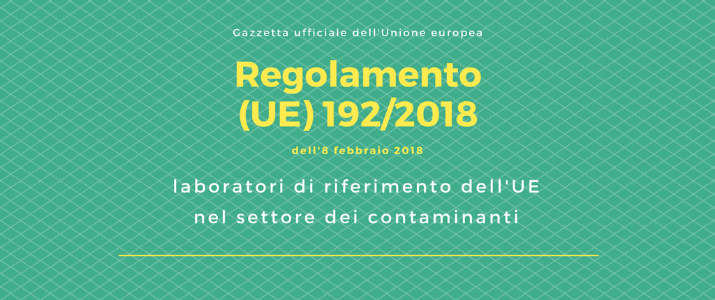 Regolamento (UE) 192/2018 - FOOD in progress